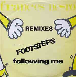 Frances Nero - Footsteps Following Me (Remixes)