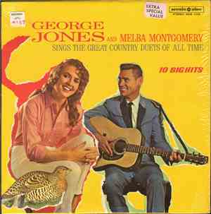 George Jones & Melba Montgomery - Sings The Great Country Duets Of All Time