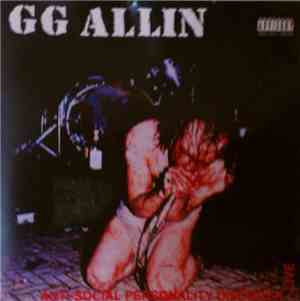 GG Allin - Anti-Social Personality Disorder Live