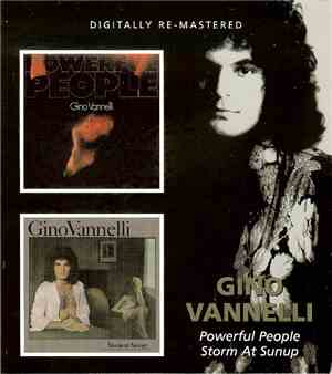 Gino Vannelli - Powerful People / Storm At Sunup