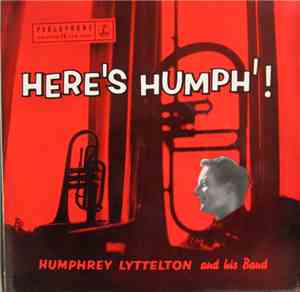 Humphrey Lyttelton And His Band - Here's Humph!