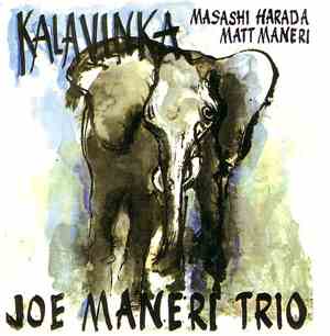 Joe Maneri Trio - Kalavinka