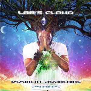 Lab's Cloud - Imminent Awakening