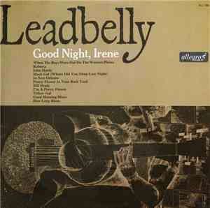 Leadbelly - Good Night Irene