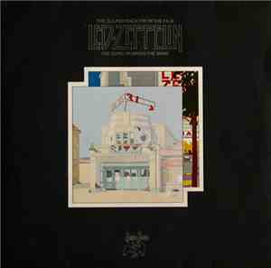 Led Zeppelin - The Soundtrack From The Film The Song Remains The Same