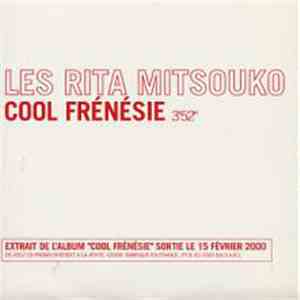 Les Rita Mitsouko - Cool Frénésie