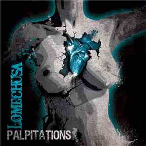 Lomechusa - Palpitations