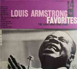 Louis Armstrong - Louis Armstrong Favorites Volume 4