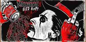 Melvins 1983 - Beer Hippy