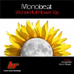 Monobeat - Wonderful Flower EP