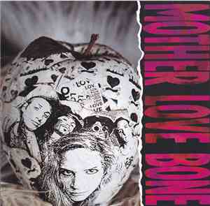 Mother Love Bone - Apple