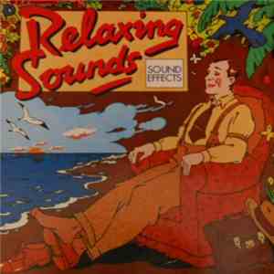 No Artist - Relaxing Sounds - Sound Effects