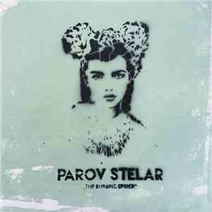 Parov Stelar - The Burning Spider
