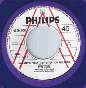 Pete Atkin - Be Careful When They Offer You The Moon