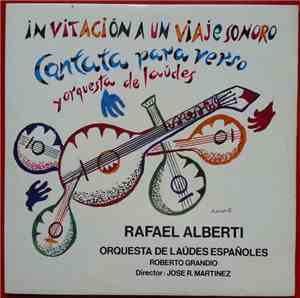 Rafael Alberti, Orquesta De Laúdes Españoles Roberto Grandío, Jose R.Martin ...