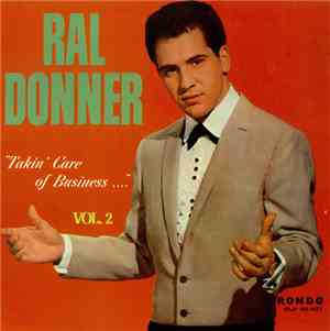 Ral Donner - Takin' Care Of Business Vol. 2