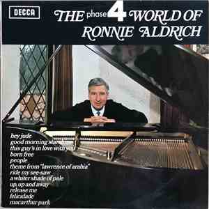 Ronnie Aldrich - The Phase 4 World Of Ronnie Aldrich