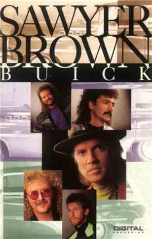 Sawyer Brown - Buick