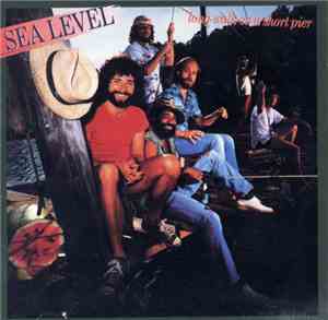Sea Level - Long Walk On A Short Pier