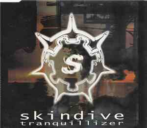 Skindive - Tranquillizer - Clone One