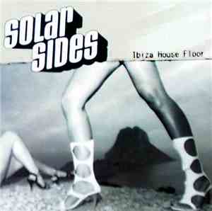 Solar Sides - Ibiza House Floor