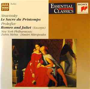 Stravinsky / Prokofiev - Stravinsky: The Rite Of Spring / Prokofiev: Romeo  ...