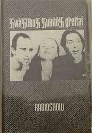 Svastikos Sukitės Greitai - Radioshow