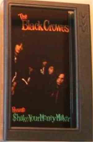 The Black Crowes - Shake Your Money Maker