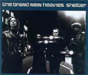 The Brand New Heavies - Shelter