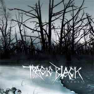 Tragic Black - The Cold Caress