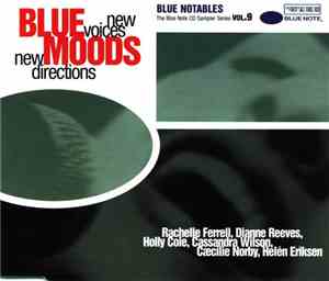 Various - Blue Notables Vol. 9 : Blue Moods - New Voices, New Directions