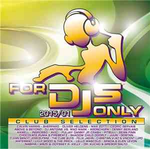 Various - For DJs Only 2015/01 - Club Selection