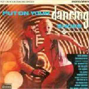 Various - Put On Your Dancing Shoes