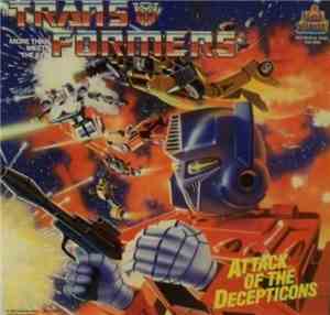 Various - The Transformers - Attack Of The Decepticons