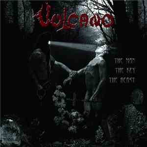 Vulcano  - The Man The Key The Beast