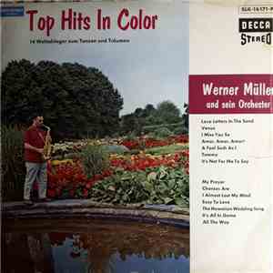 Werner Müller Und Sein Orchester - Top Hits In Color