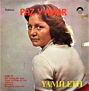 Yamileth / Vibracion Juvenil - Paz Y Amor