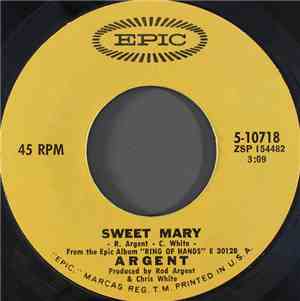 Argent - Sweet Mary