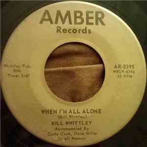 Bill Whittley - In Your Arms And In Your Heart