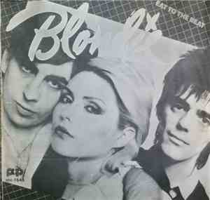 Blondie - Eat To The Beat