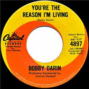 Bobby Darin - You're The Reason I'm Living / Now You're Gone