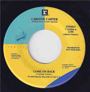 Carlene Carter - Come On Back