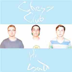 Chess Club  - Hi Sad