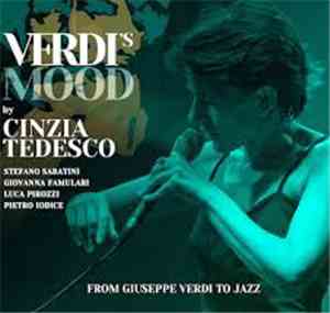 Cinzia Tedesco - Verdi's Mood - From Giuseppe Verdi To Jazz