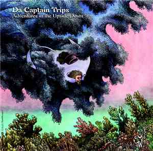Da Captain Trips - Adventures In The Upside Down