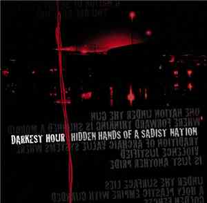 Darkest Hour - Hidden Hands Of A Sadist Nation