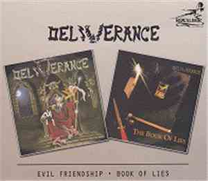 Deliverance  - Evil Friendship / Book Of Lies