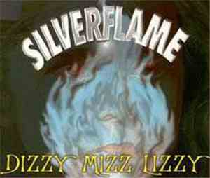 Dizzy Mizz Lizzy -  Silverflame