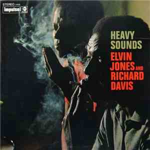 Elvin Jones And Richard Davis  - Heavy Sounds