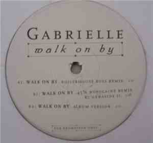 Gabrielle - Walk On By